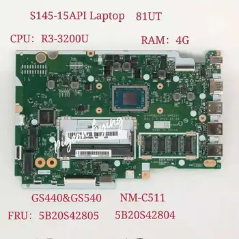 GS440 i GS540 NM-C511 za Lenovo Ideapad S145-15API Matična ploča laptopa 81UT PROCESOR: R3-3200U UAM memorija: 4G FRU 5B20S42805 5B20S42804